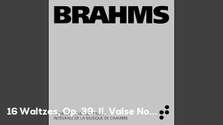 16 Waltzes, Op. 39: II. Valse No. 2 in E Major (Live)